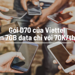 Goi D70 cua Viettel nhan 7GB data chi voi 70K tren thang