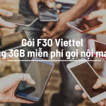 Gói F30 Viettel tặng 3GB miễn phí gọi nội mạng